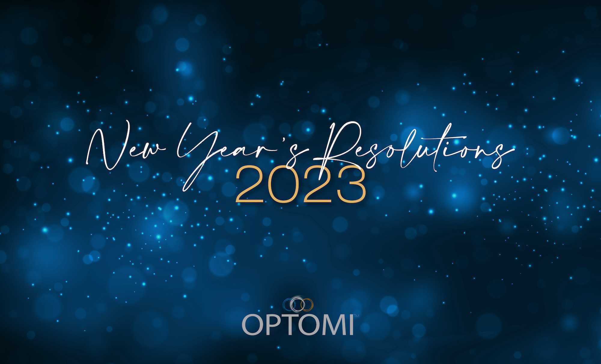 Optomi’s 2023 New Year’s Resolutions